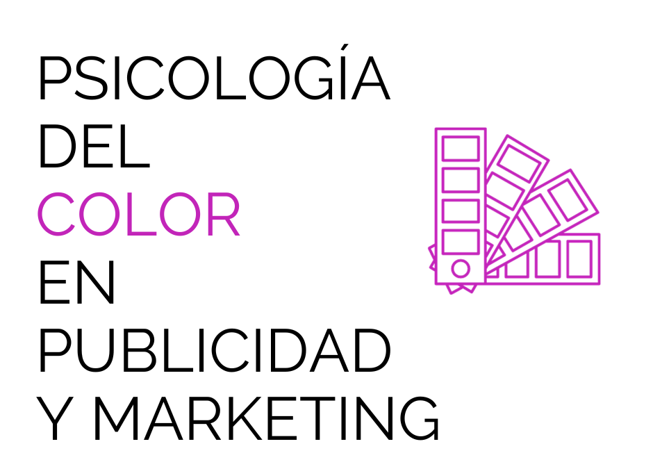 Psicología del color en publicidad y marketing