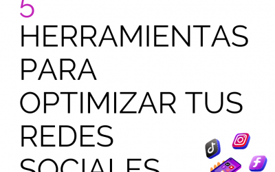 Herramientas para optimizar tus redes sociales