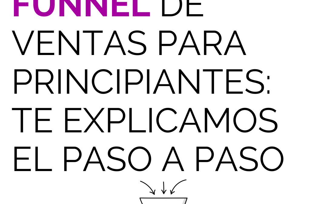 Funnel de ventas para principiantes