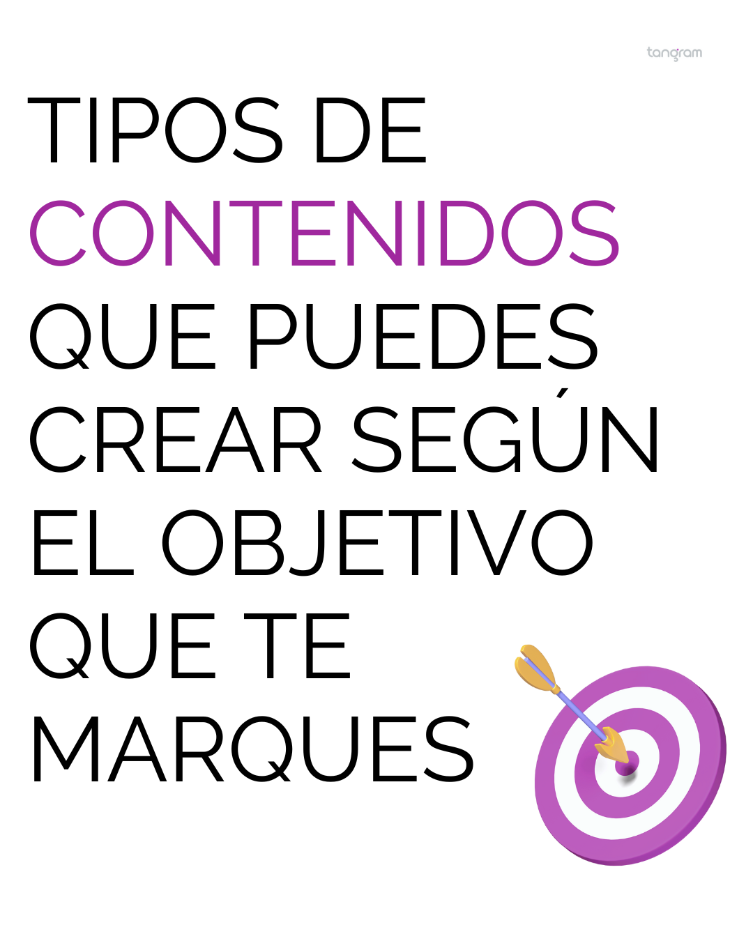 Tipos de contenidos que puedes crear según el objetivo que te marques