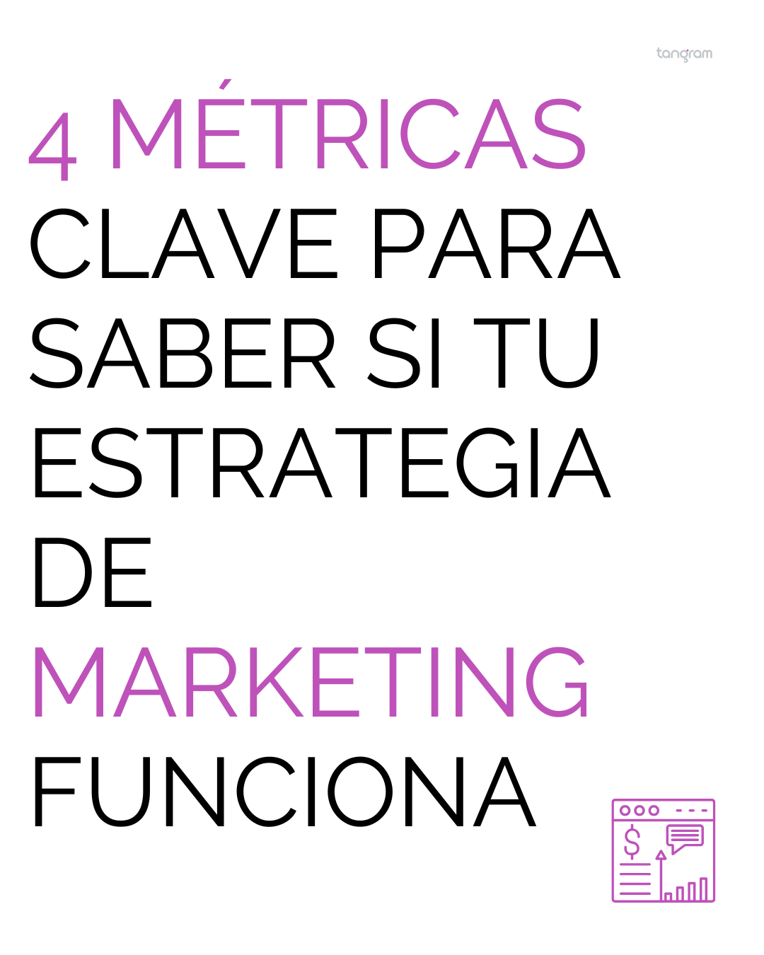 4 métricas clave para saber si tu estrategia de marketing está funcionando