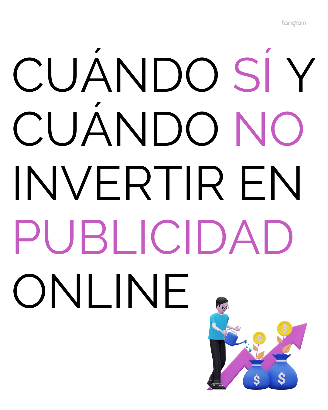 Cuándo SÍ y cuándo NO invertir en publicidad